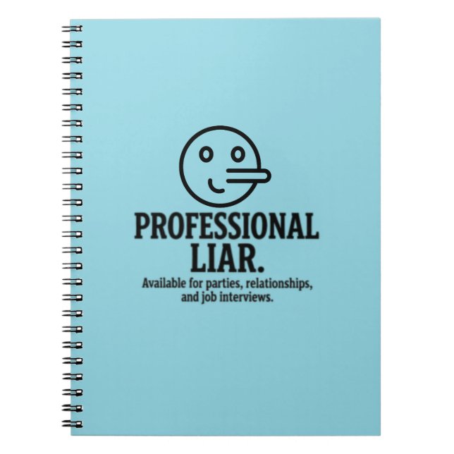 Caderno Espiral Professional Liar For Parties, Relationships & Job (Frente)