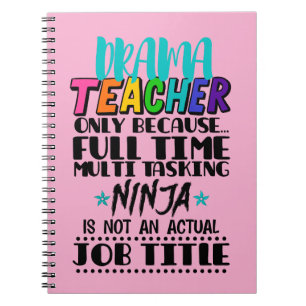 Caderno Espiral Professor De Drama Apenas Porque Multitarefa De Te