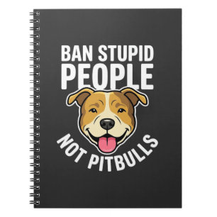 Caderno Espiral Proibir Pessoas Estúpidas Não Pitbulls Cachorro