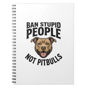 Caderno Espiral Proibir Pessoas Estúpidas Não Pitbulls Design de C