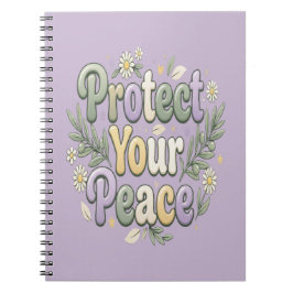 Caderno Espiral Proteja Sua Paz – Tipografia de Bolha de Autocuida