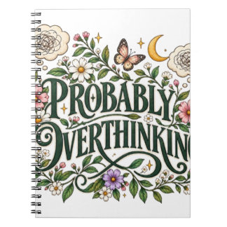 Caderno Espiral Provavelmente Pensando Demais Estética Botânica Fl
