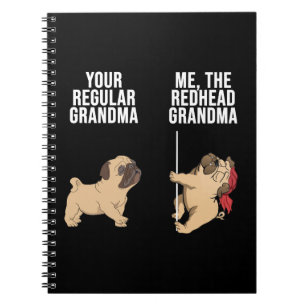 Caderno Espiral Pug Your Normal Avó Me The Redhead Avó
