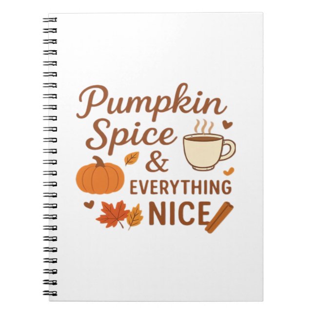 Caderno Espiral Pumpkin Spice E Tudo O Que É Bonito Queda Design (Frente)