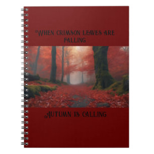 Caderno Espiral Quando as Folhas Carmesins Estão Caindo…