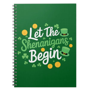 Caderno Espiral Que Comece as Travessuras Engraçado Dia de São Pat