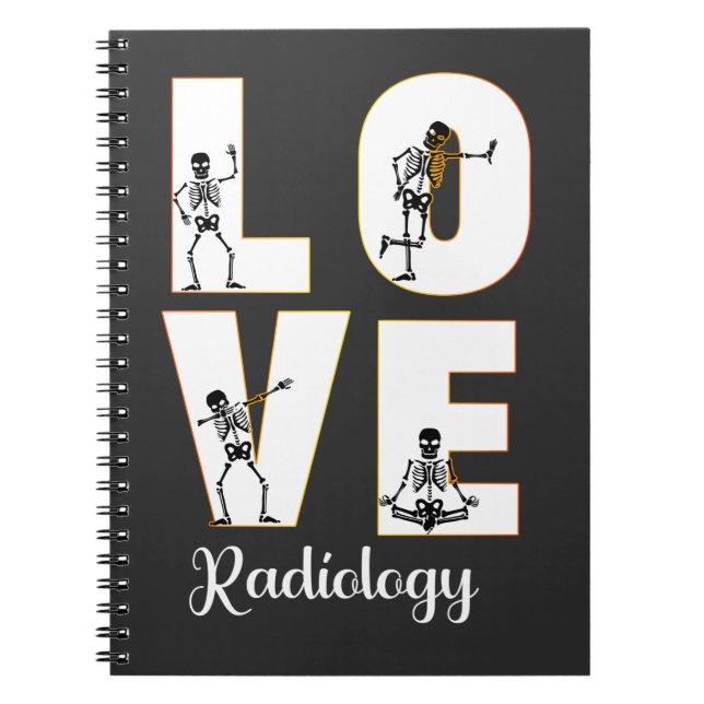 Caderno Espiral Radiologia Amor Radiologista Esqueleto XRay (Frente)