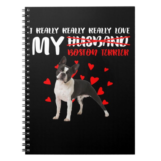 Caderno Espiral Realmente Amo Meu Terrier De Boston (Frente)