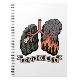Caderno Espiral Respire ou Queime – Pulmões de Incêndio Florestal