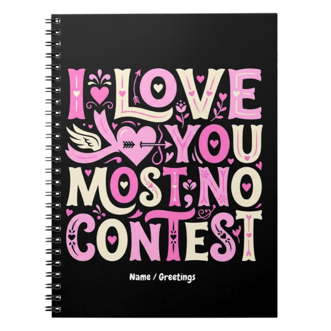 Caderno Espiral Retro I Love You Most No Contest Pink Cream  (Frente)