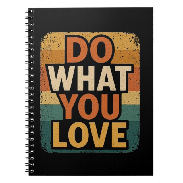 Caderno Espiral Retro Vibes - Faça o que você ama (Frente)