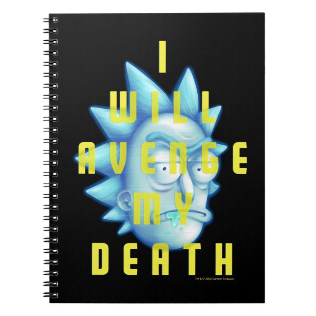 Caderno Espiral RICK E MORTY™ | Eu Vingarei Minha Morte (Frente)