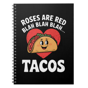 Caderno Espiral Rosas São Vermelhas Blah Tacos Engraçado Dia dos N