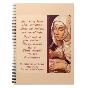 Caderno Espiral Santa Catarina de Siena Comece a Ser Valente Catól