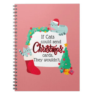 Caderno Espiral Se Gatos Enviassem Cartões De Natal, Eles não...