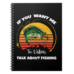 Caderno Espiral Se Você Quer Que Eu Ouça Fale Sobre Pesca