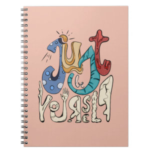 Caderno Espiral Seja Bravo, Seja Você: Seja Você Mesmo