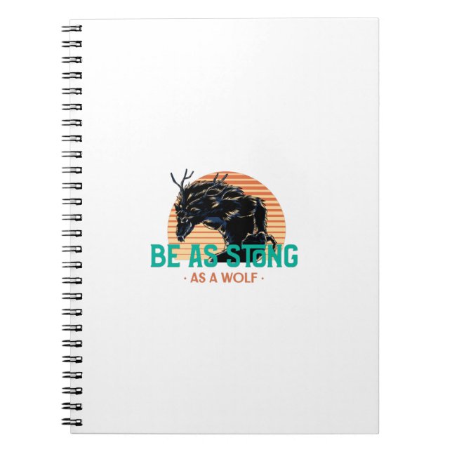 Caderno Espiral Seja Forte Como Um Lobo (Frente)
