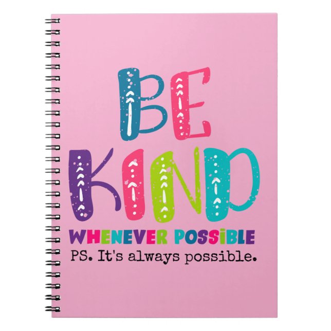 Caderno Espiral Seja gentil sempre que possível (Frente)