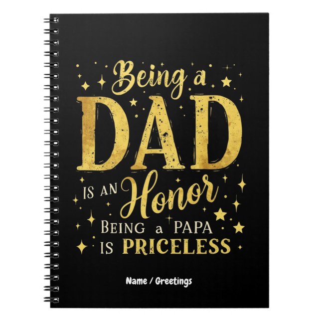 Caderno Espiral Ser pai é uma honra, ser papai é impagável (Frente)