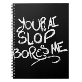 Caderno Espiral Seu AI Slop Me Enche de Tédio