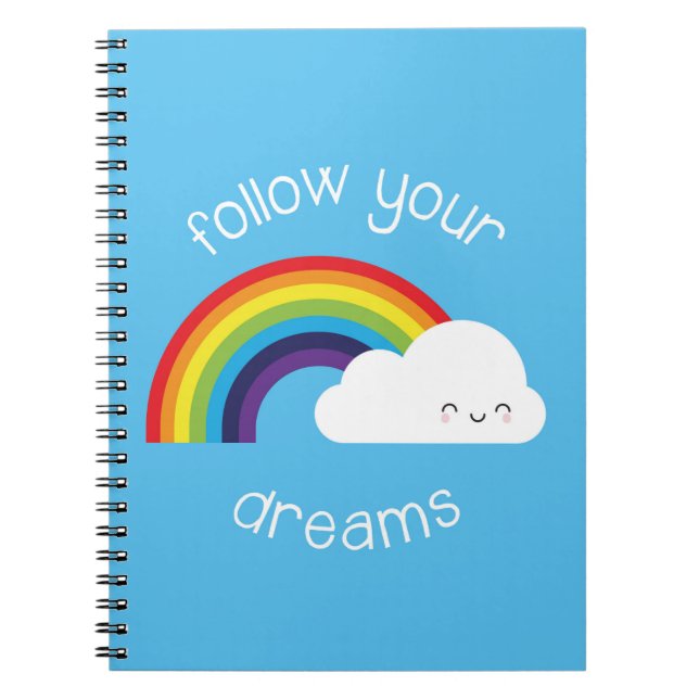 Caderno Espiral Siga seus sonhos Kawaii Rainbow (Frente)