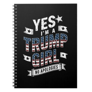 Caderno Espiral Sim, sou uma garota Trump Sem Desculpas Eleição 20