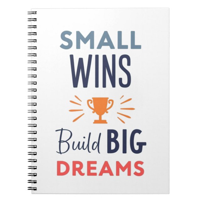 Caderno Espiral Small Wins Build Big Dreams (Frente)