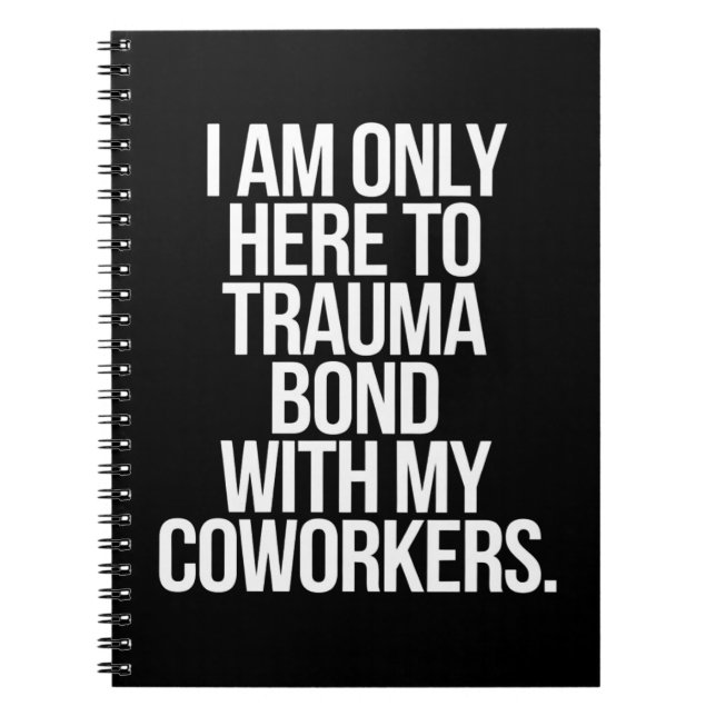 Caderno Espiral Só Estou Aqui Para Traumatizar A Ligação Com Os Me (Frente)