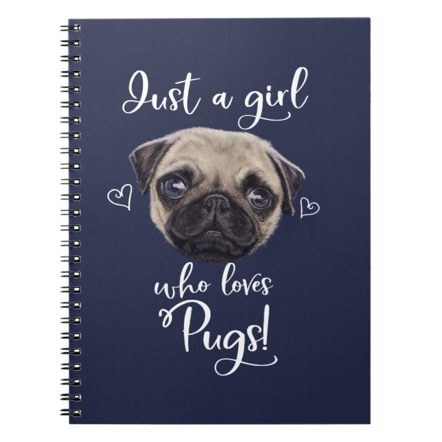 Caderno Espiral Só Uma Garota Que Adora Pugs (Frente)