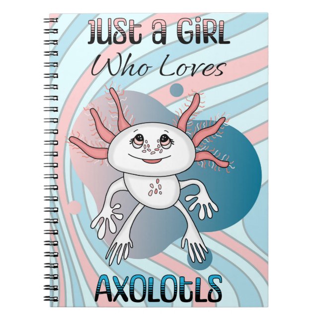 Caderno Espiral Só uma garota que ama Axolotls (Frente)