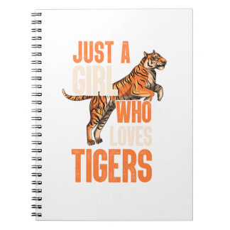 Caderno Espiral Só Uma Menina Que Ama Tigres Tiger Safari. Perfeit