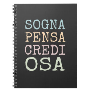 Caderno Espiral Sogna, pensa, credi, osa