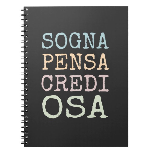 Caderno Espiral Sogna, pensa, credi, osa (Frente)