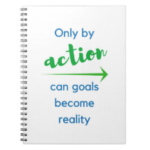 Somente pela ação podem os objetivos