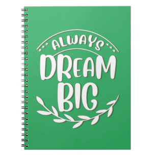 Caderno Espiral Sonhe grande Sonho Maior Sonhador