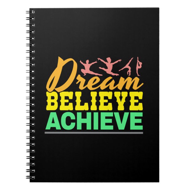 Caderno Espiral Sonho Acredite Citação - Ginástica Feminina  (Frente)