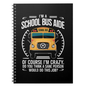 Caderno Espiral Sou uma ajudante de ônibus escolar engraçado de vo