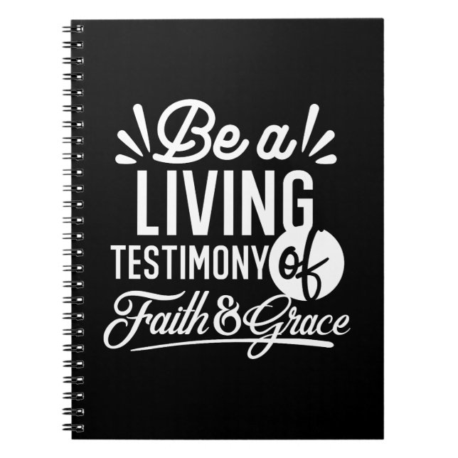 Caderno Espiral Spiritual Living Testimony Faith and Grace Quote (Frente)