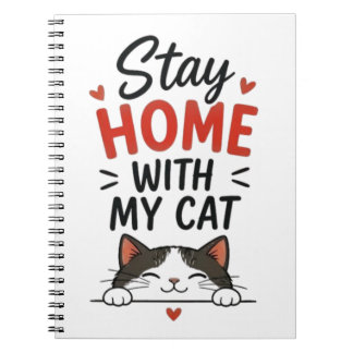 Caderno Espiral Stay Home With My Cat Cozy Introvert Cat Lover 