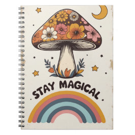 Caderno Espiral Stay Magical Mushroom Notebook | Boho Cute Journal