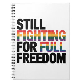 Caderno Espiral Still Fighting For Full Freedom LGBTQ America 250t