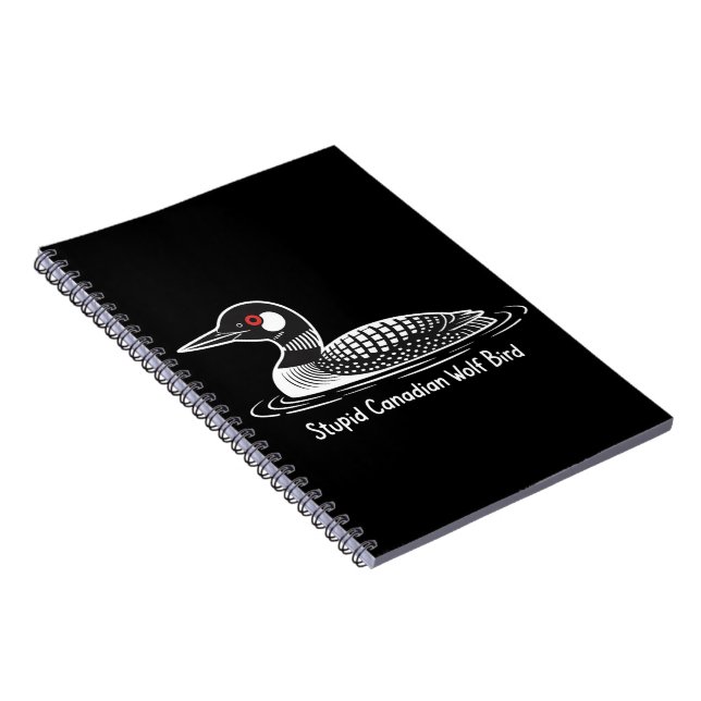 Caderno Espiral Stupid Canadian Wolf Bird Funny Canada Gift Loon  (Lado Direito)