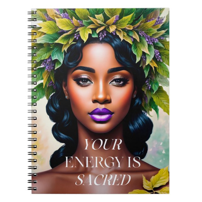 Caderno Espiral Sua energia é uma mulher negra sagrada Arte Botâni (Frente)