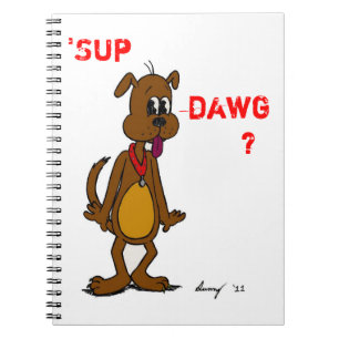 Caderno Espiral SUP DAWG? Notebook de cães