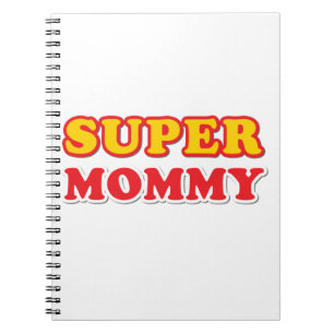 Caderno Espiral Super Mamãe