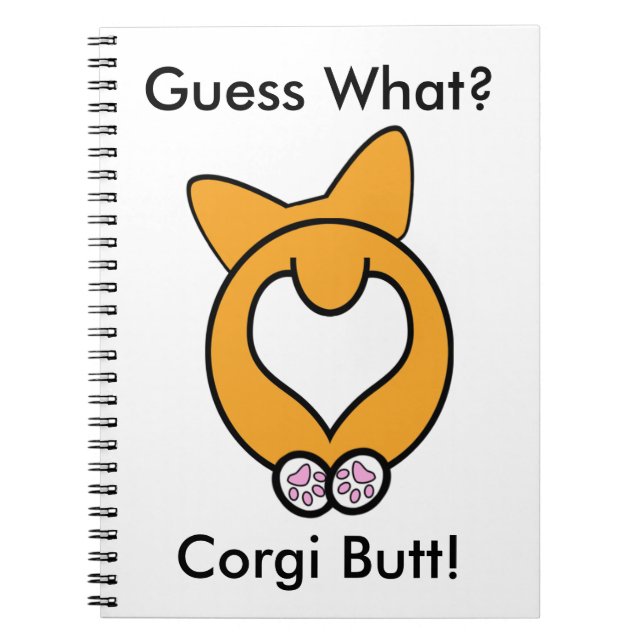 Caderno Espiral Suposição que? Bumbum do Corgi! (Frente)