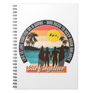 Caderno Espiral Surf junto - Mantenha o equilíbrio