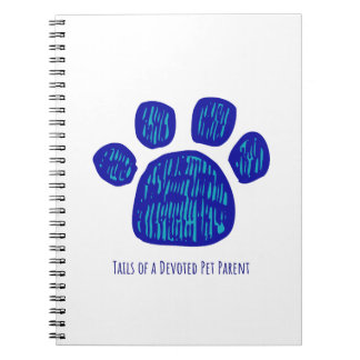 CADERNO ESPIRAL TAILS OF A DEVOTED PET PARENT