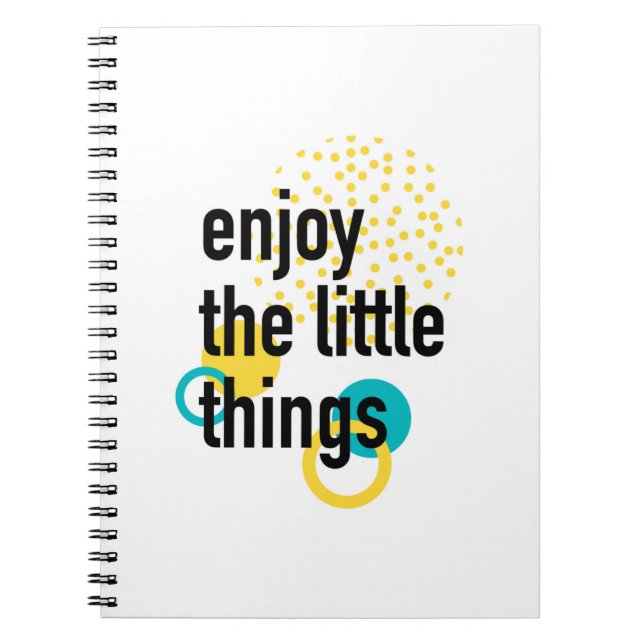 Caderno Espiral Tendy, design de felicidade de Aproveitar as Coisa (Frente)